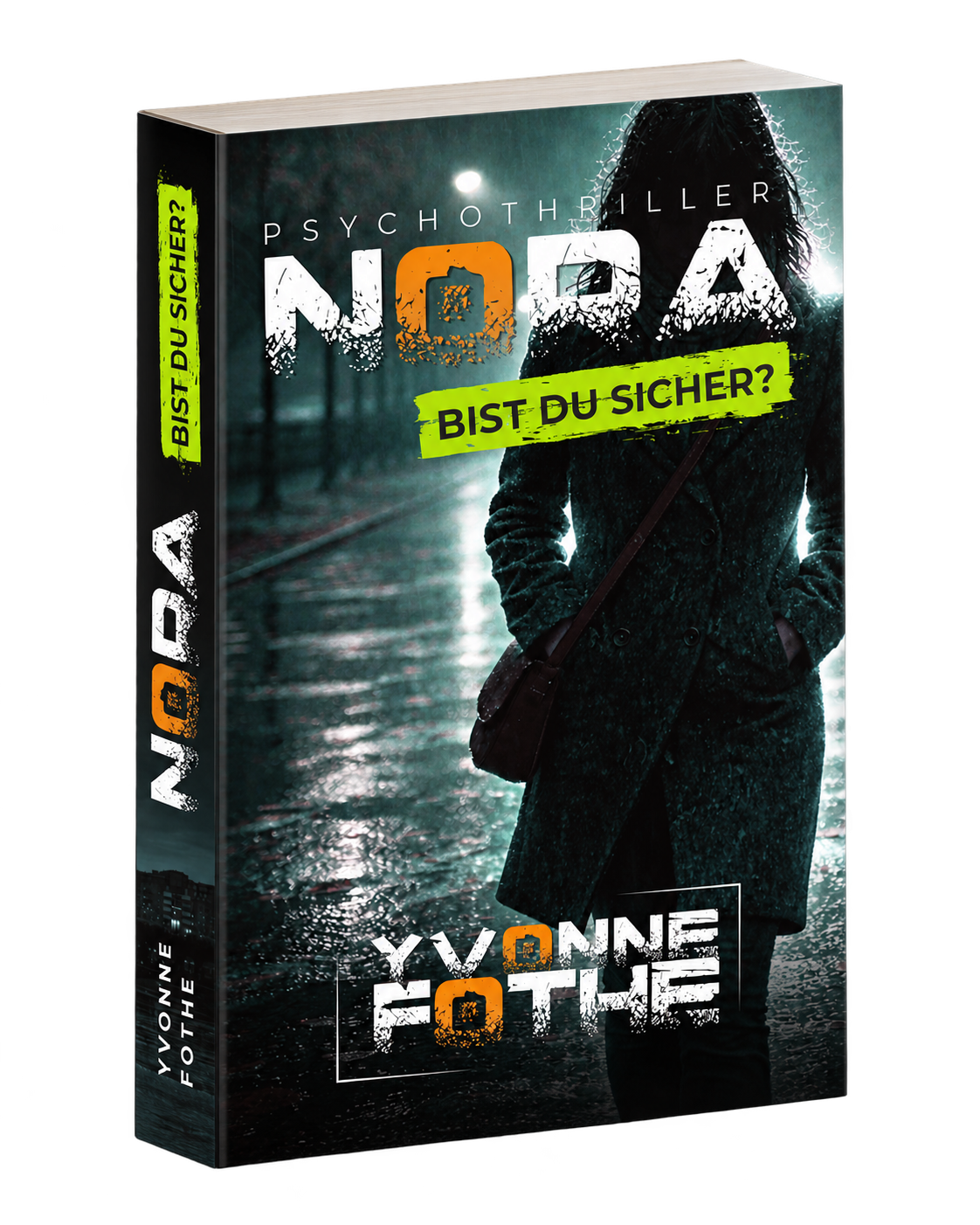 Nora - Bist du sicher - Yvonne Fothe - Psychothriller - Mindturner - Berlin Taschenbuch