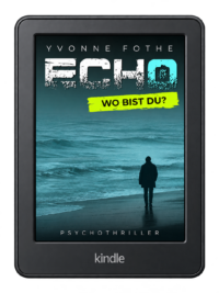 Echo Wo bist du Kindle eBook