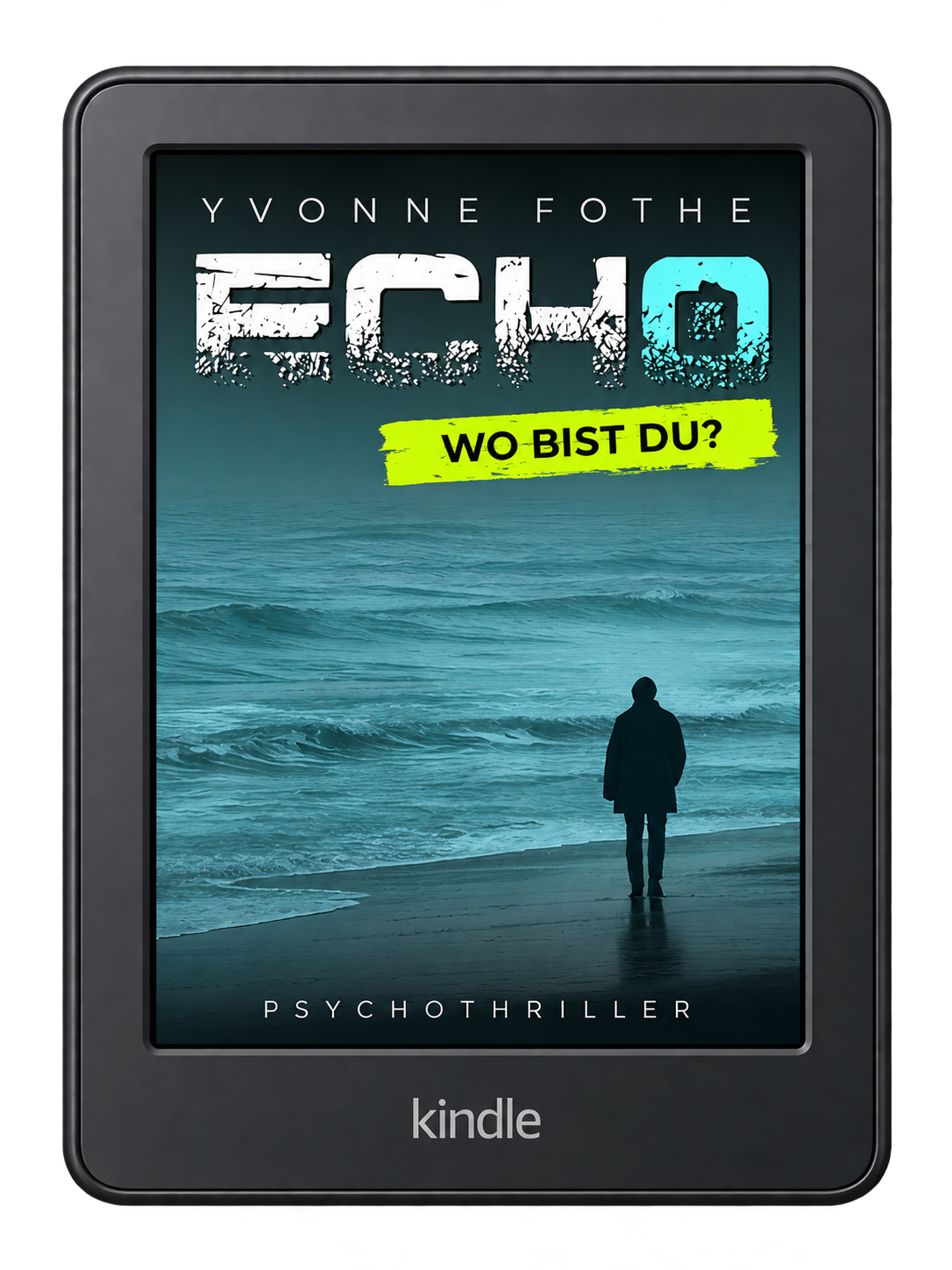 Echo Wo bist du Kindle eBook