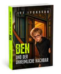 Ben und der unheimliche Nachbar Taschenbuch Kinderthriller